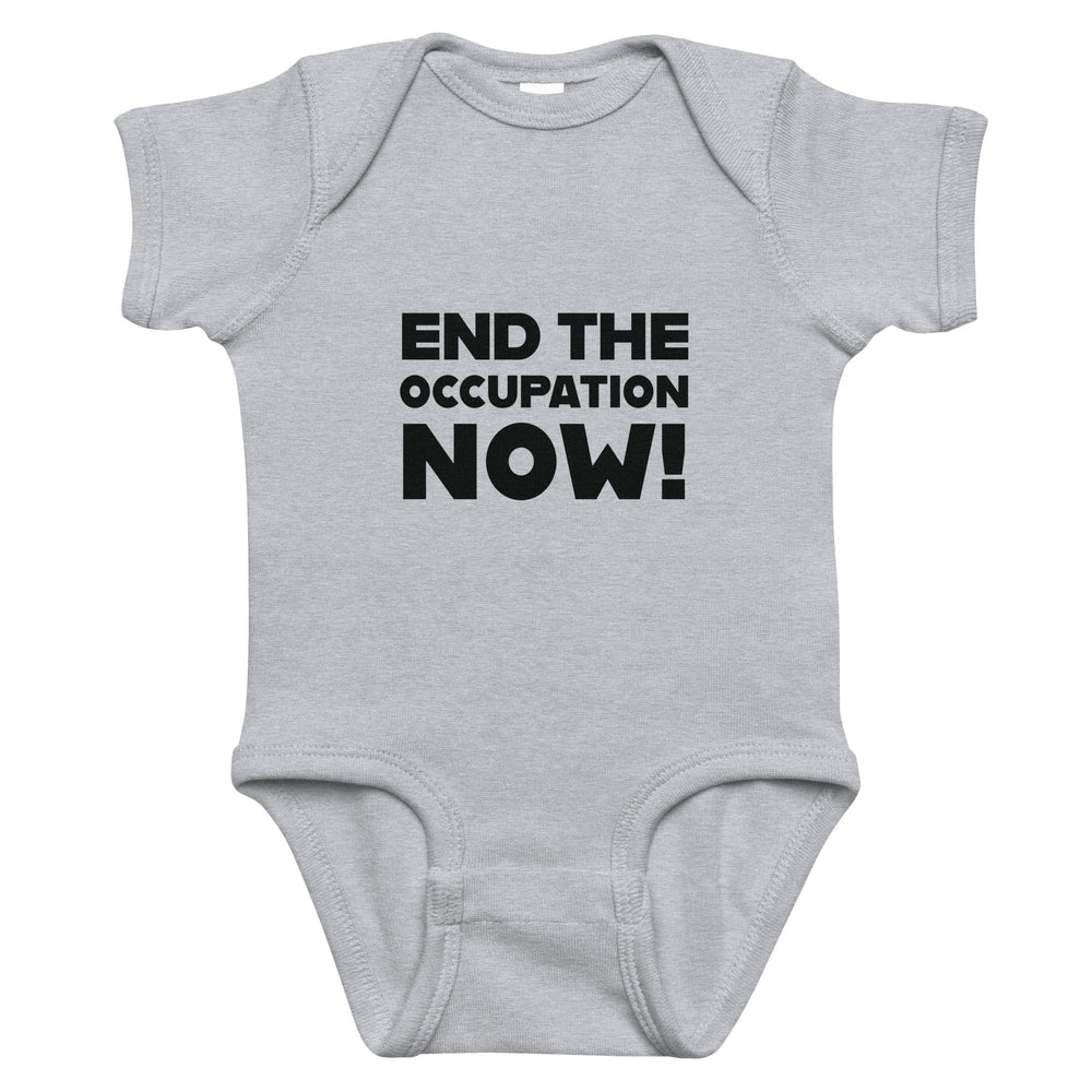 Baby Bodysuit - End the Occupation Now!, Heather