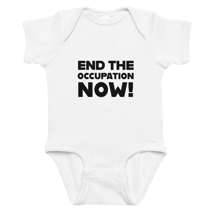 Baby Bodysuit - End the Occupation Now!, White
