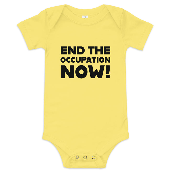 Baby Short Sleeve One Piece - End the Occupation Now!, Yellow