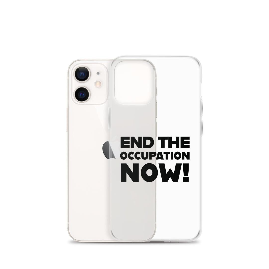 Clear Case for iPhone® - End the Occupation Now!, iPhone iPhone 12 Mini Case With Phone
