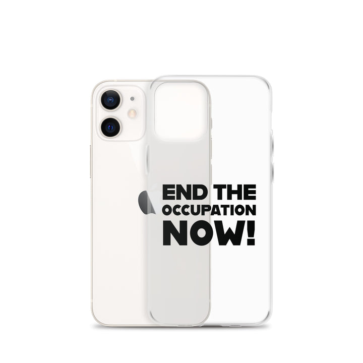 Clear Case for iPhone® - End the Occupation Now!, iPhone iPhone 12 Mini Case With Phone