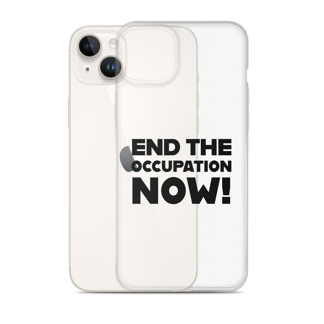 Clear Case for iPhone® - End the Occupation Now!, iPhone iPhone 14 Plus Case With Phone