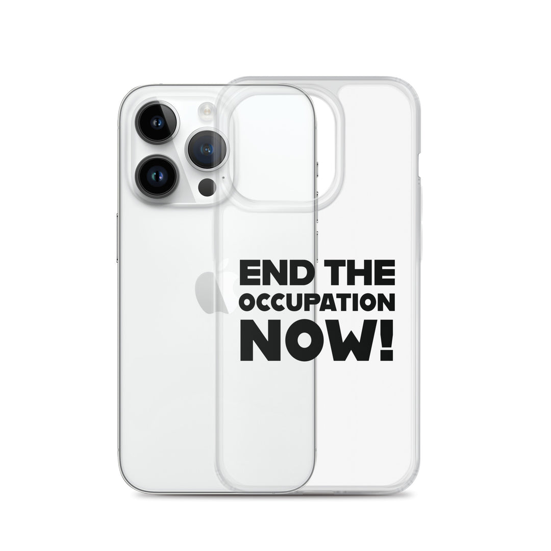 Clear Case for iPhone® - End the Occupation Now!, iPhone iPhone 14 Pro Case With Phone