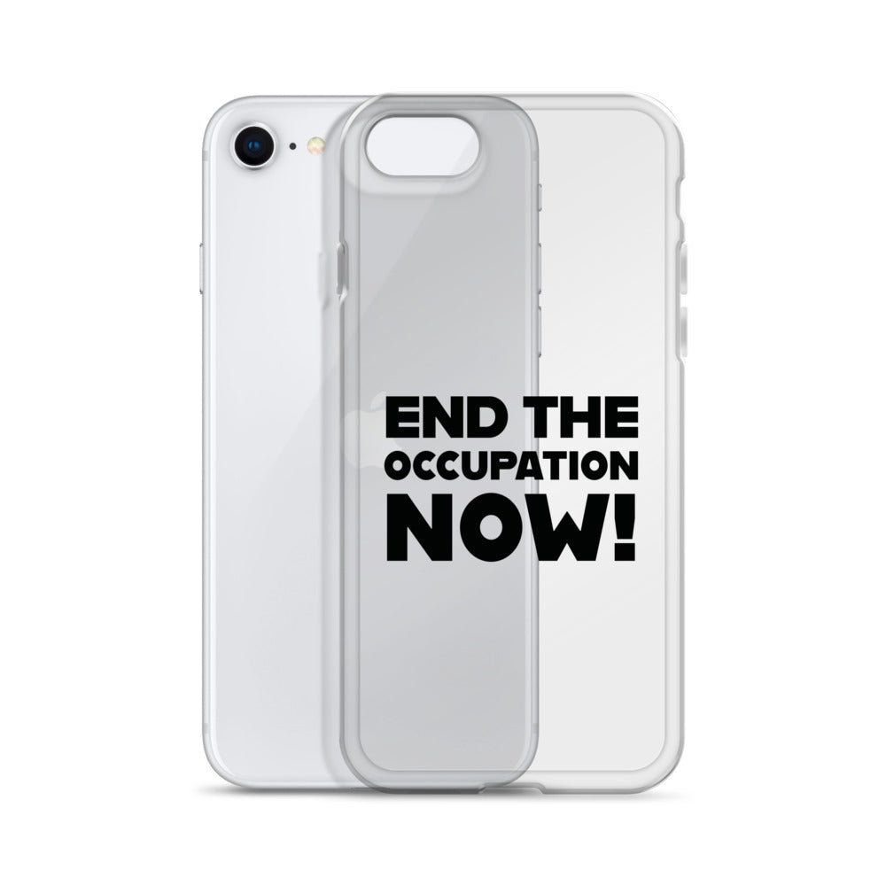 Clear Case for iPhone® - End the Occupation Now!, iPhone iPhone Se Case With Phone