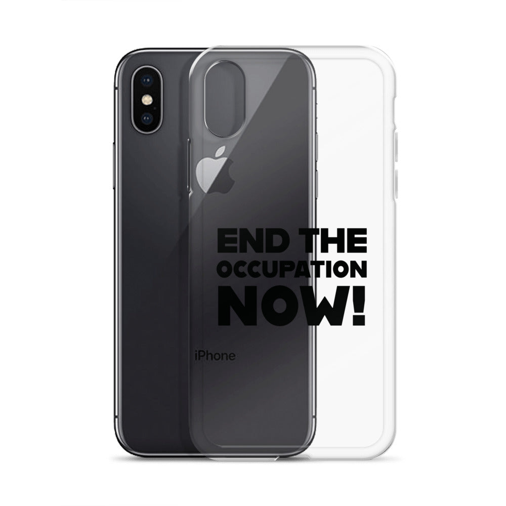 Clear Case for iPhone® - End the Occupation Now!, iPhone iPhone X Xs Case With Phone