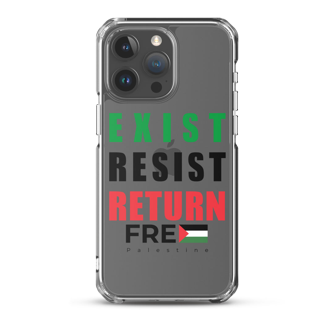 Clear Case for iPhone® - Exist. Resist. Return., iPhone iPhone 15 Pro Max Case On Phone