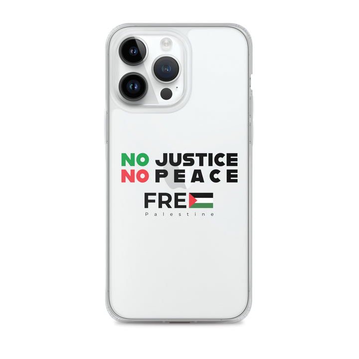 Clear Case for iPhone® - No Justice No Peace, iPhone iPhone 14 Pro Max Case On Phone