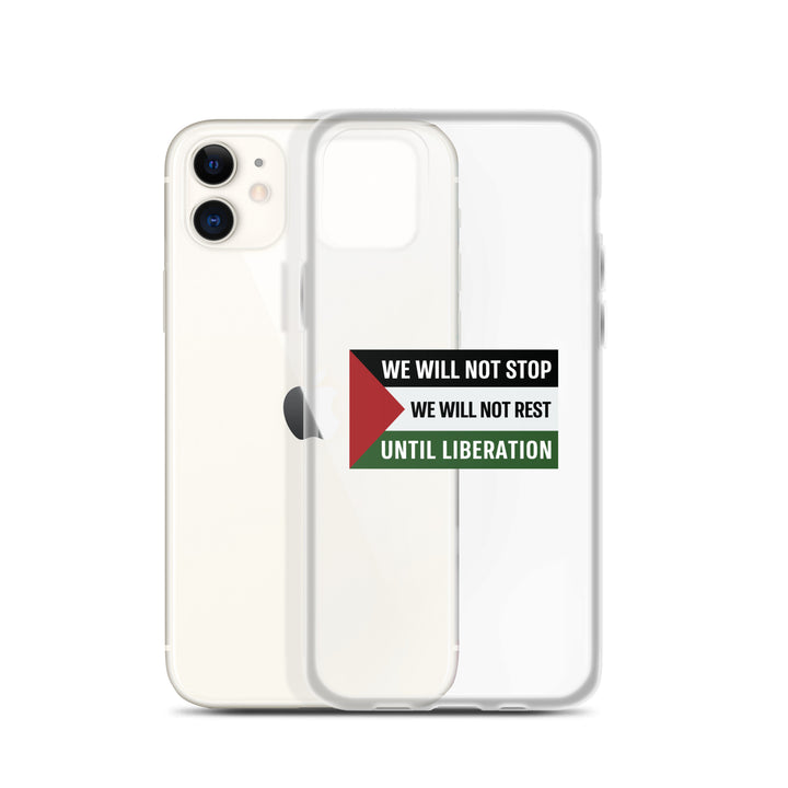 Clear Case for iPhone® - We Will Not Stop, iPhone iPhone 11 Case With Phone