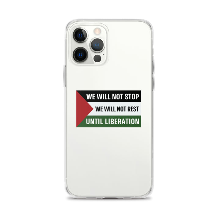 Clear Case for iPhone® - We Will Not Stop, iPhone iPhone 12 Pro Max Case On Phone
