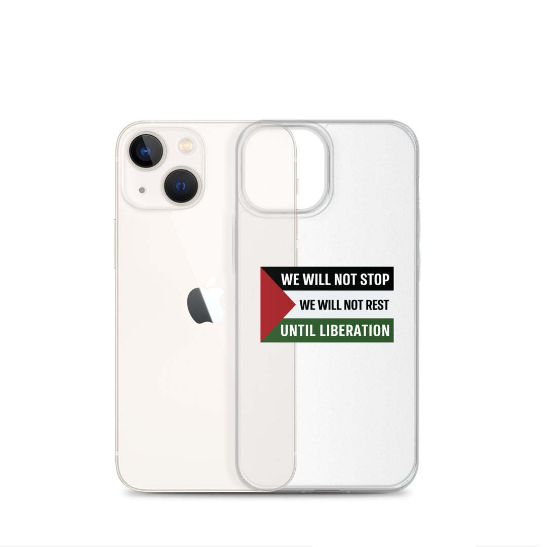 Clear Case for iPhone® - We Will Not Stop, iPhone iPhone 13 Mini Case With Phone