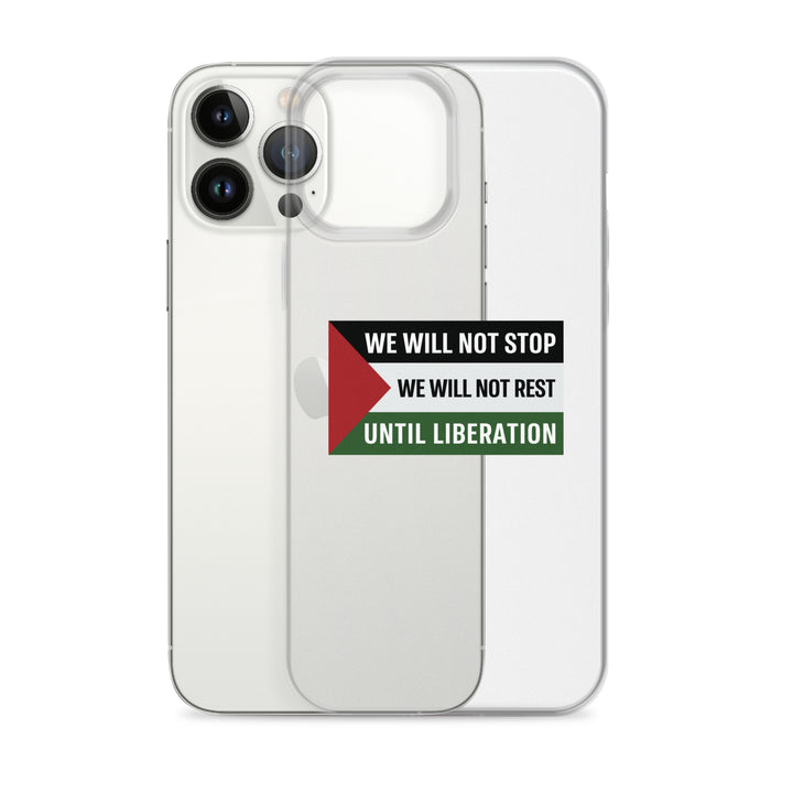 Clear Case for iPhone® - We Will Not Stop, iPhone iPhone 13 Pro Max Case With Phone