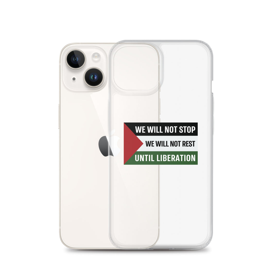 Clear Case for iPhone® - We Will Not Stop, iPhone iPhone 14 Case With Phone