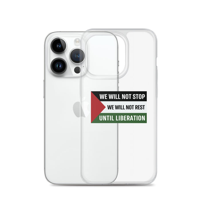 Clear Case for iPhone® - We Will Not Stop, iPhone iPhone 14 Pro Case With Phone