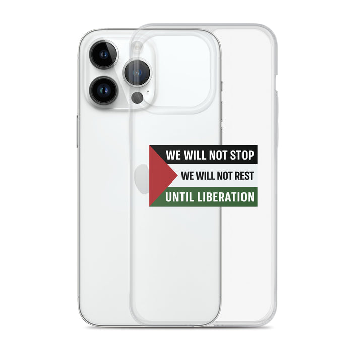 Clear Case for iPhone® - We Will Not Stop, iPhone iPhone 14 Pro Max Case With Phone