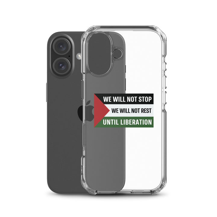 Clear Case for iPhone® - We Will Not Stop, iPhone iPhone 16 Case With Phone