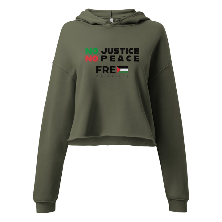 Crop Hoodie - No Justice No Peace, Womens Cropped Hoodie Military Green