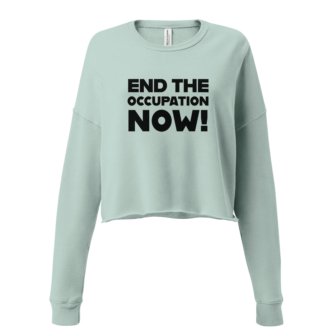 Crop Sweatshirt - End the Occupation Now!, Womens Cropped Sweatshirt Dusty Blue