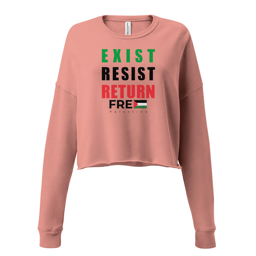 Crop Sweatshirt - Exist. Resist. Return., Womens Cropped Sweatshirt Mauve