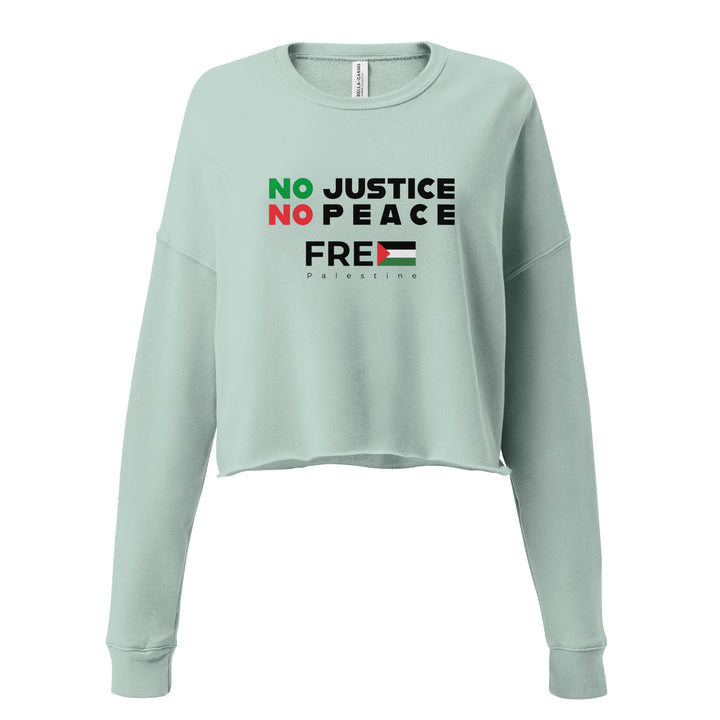 Crop Sweatshirt - No Justice No Peace, Womens Cropped Sweatshirt Dusty Blue