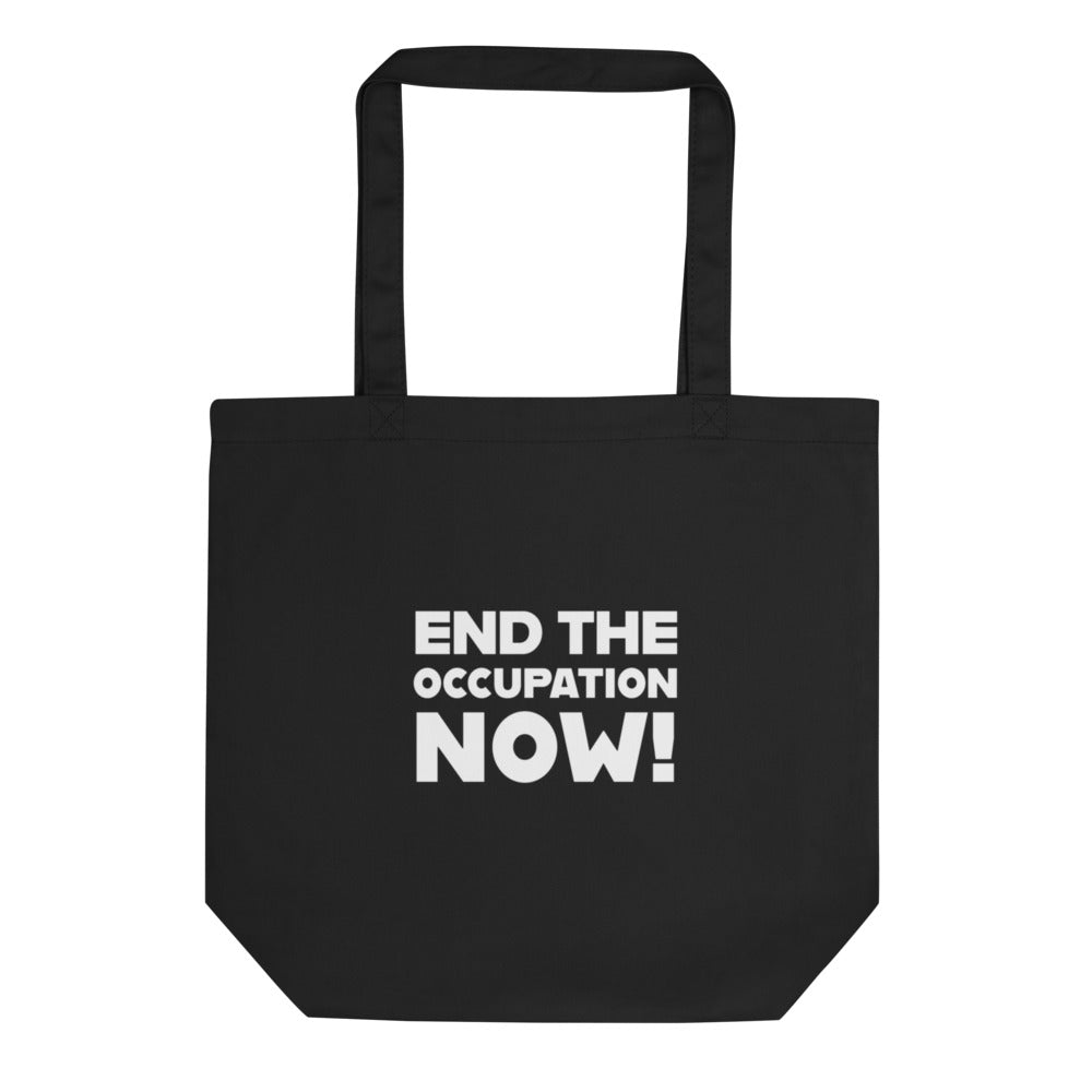 Eco Tote Bag - End the Occupation Now!, Eco Tote Bag Black