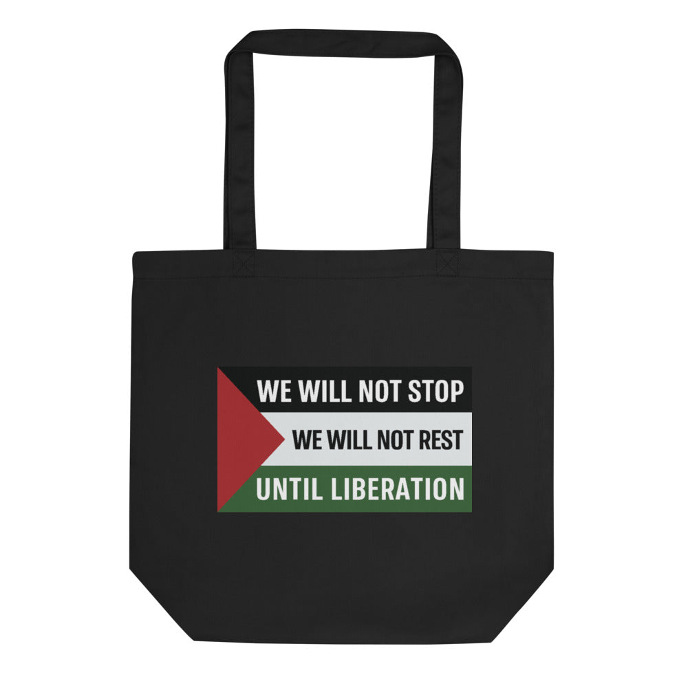 Eco Tote Bag - We Will Not Stop, Eco Tote Bag Black