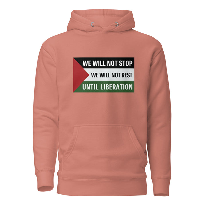 Men Hoodie - We Will Not Stop, Cotton Heritage M2580 I Unisex Premium Pullover Hoodie Dusty Rose
