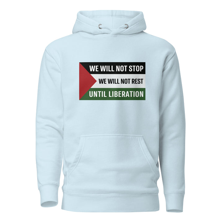 Men Hoodie - We Will Not Stop, Cotton Heritage M2580 I Unisex Premium Pullover Hoodie Sky Blue