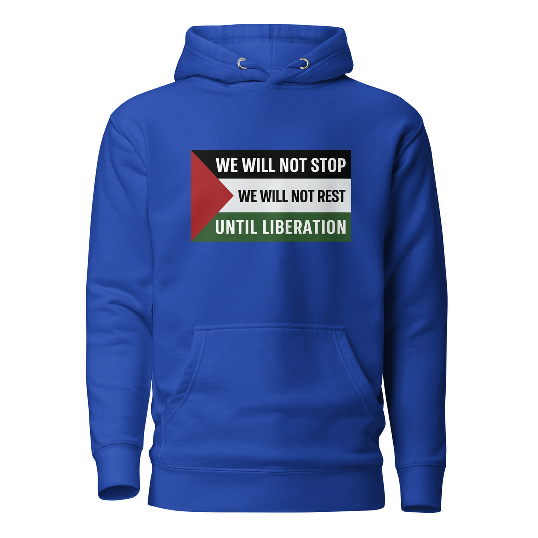 Men Hoodie - We Will Not Stop, Cotton Heritage M2580 I Unisex Premium Pullover Hoodie Team Royal