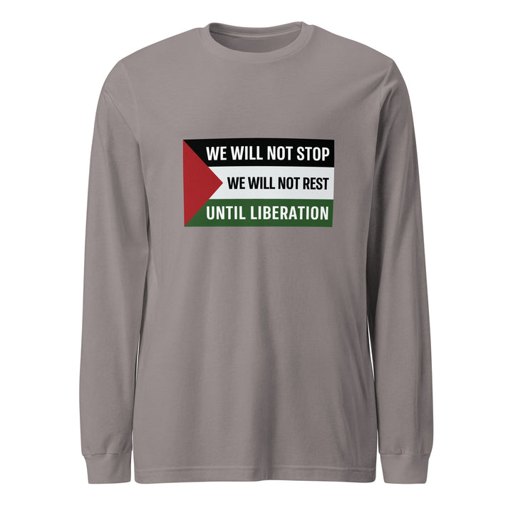 Men Long Sleeve Tee - We Will Not Stop, Storm