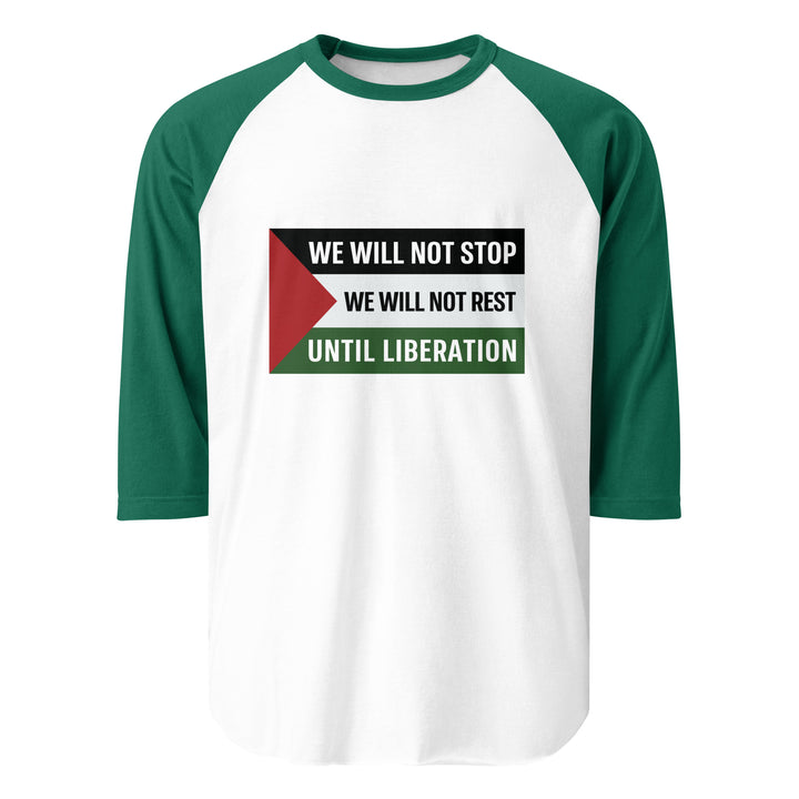 Men’s 3/4 Sleeve Raglan Shirt - We Will Not Stop, 34 Sleeve Raglan Shirt White Kelly