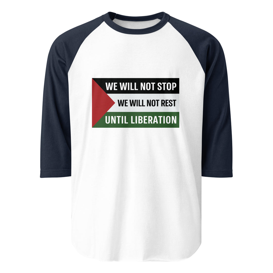 Men’s 3/4 Sleeve Raglan Shirt - We Will Not Stop, 34 Sleeve Raglan Shirt White Navy