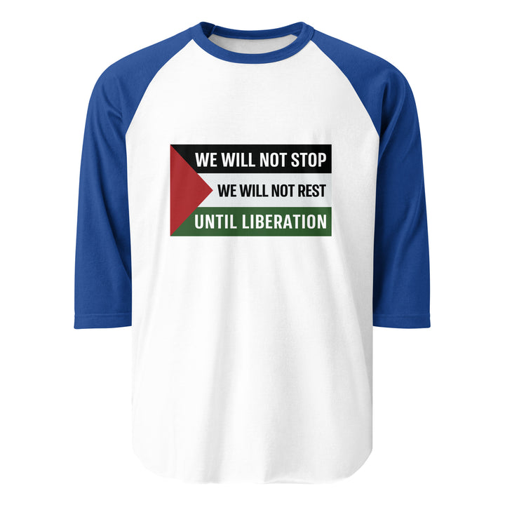 Men’s 3/4 Sleeve Raglan Shirt - We Will Not Stop, 34 Sleeve Raglan Shirt White Royal