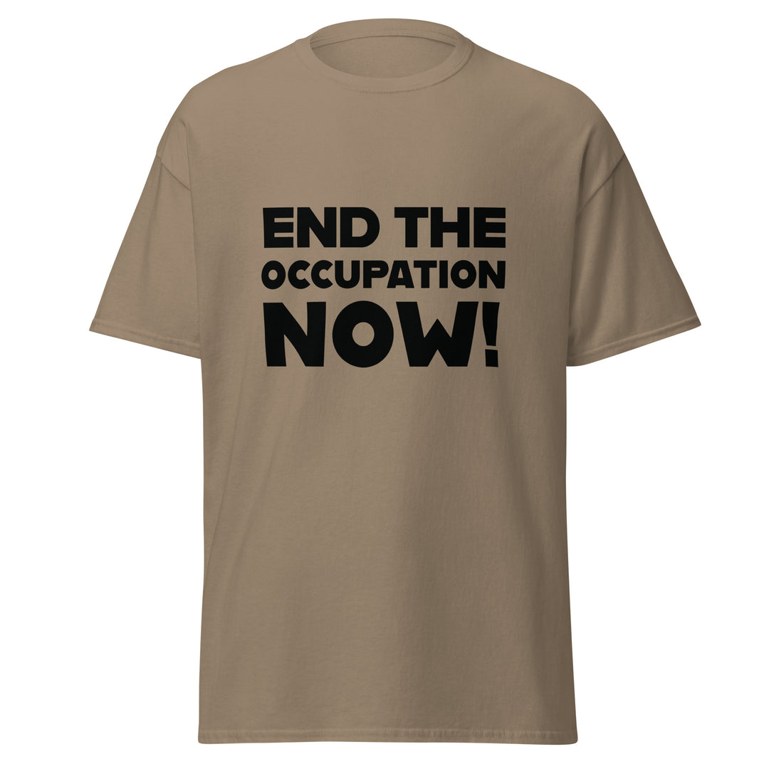 Men’s Classic Tee - End the Occupation Now!, Brown Savana