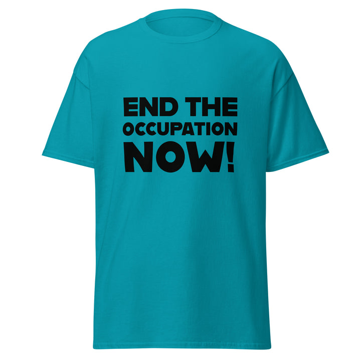 Men’s Classic Tee - End the Occupation Now!, Tropical Blue