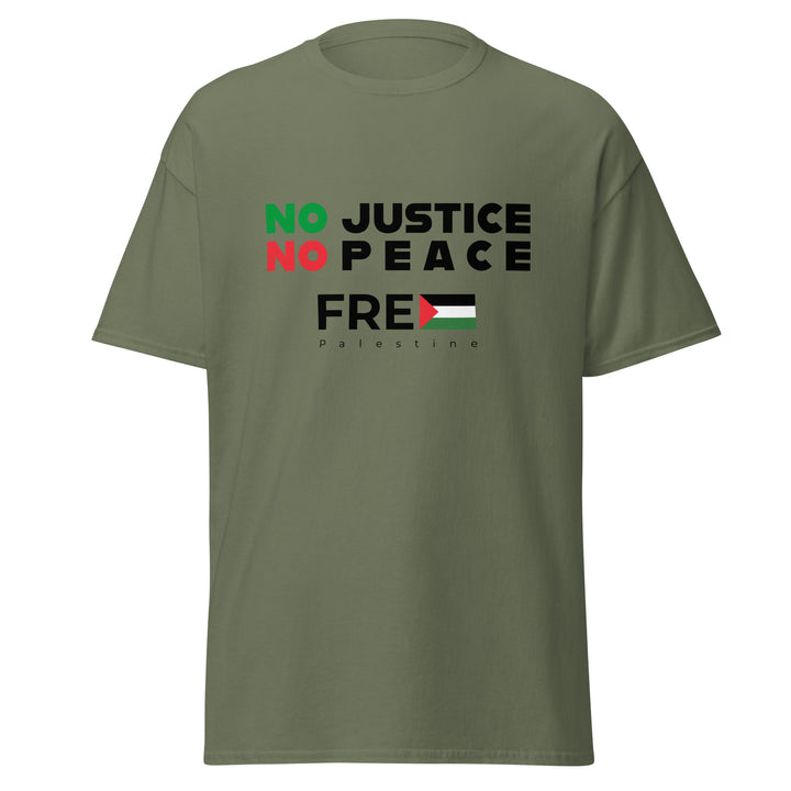 Men’s Classic Tee - No Justice No Peace, Military Green