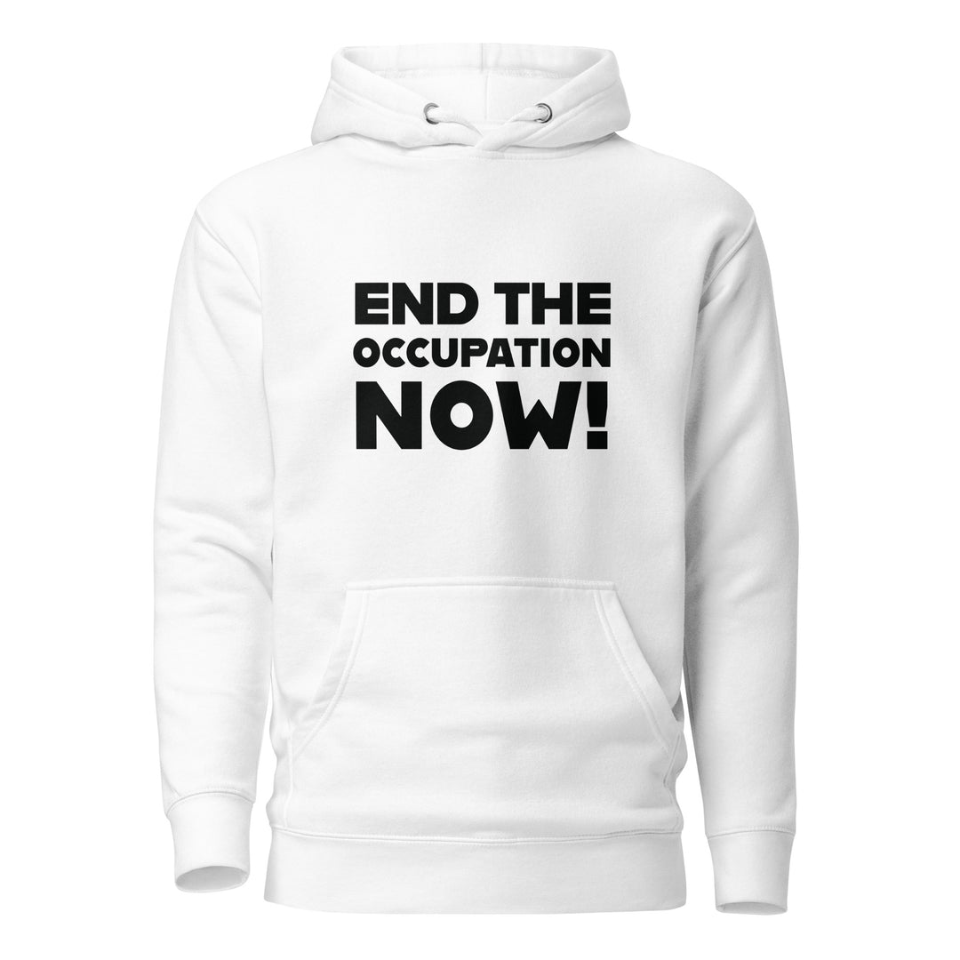 Men’s Hoodie - End the Occupation Now!, White