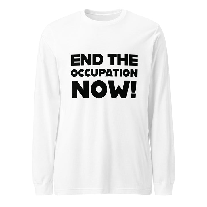 Men’s Long Sleeve Tee - End the Occupation Now!, White