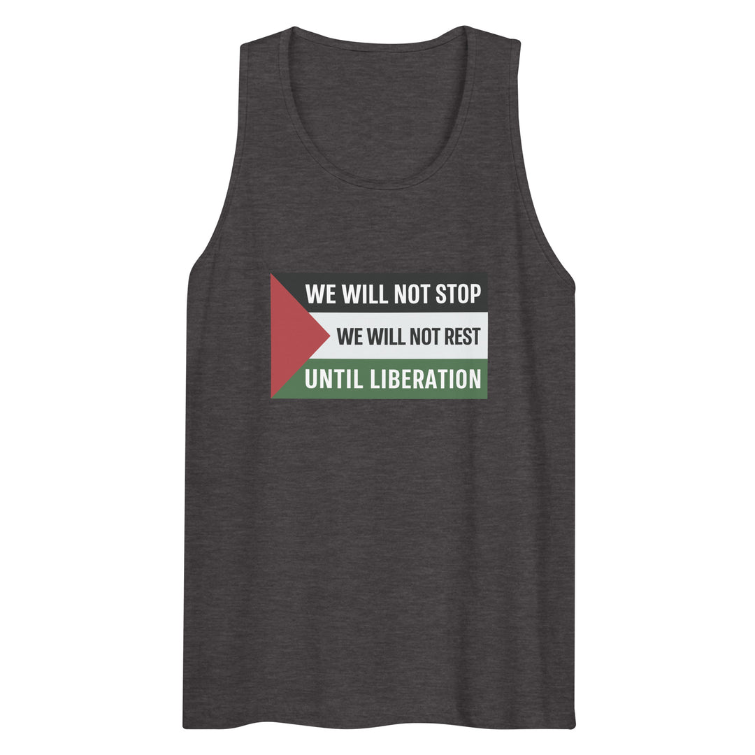 Men’s Premium Tank Top - We Will Not Stop, Mens Premium Tank Top Charcoal Heather