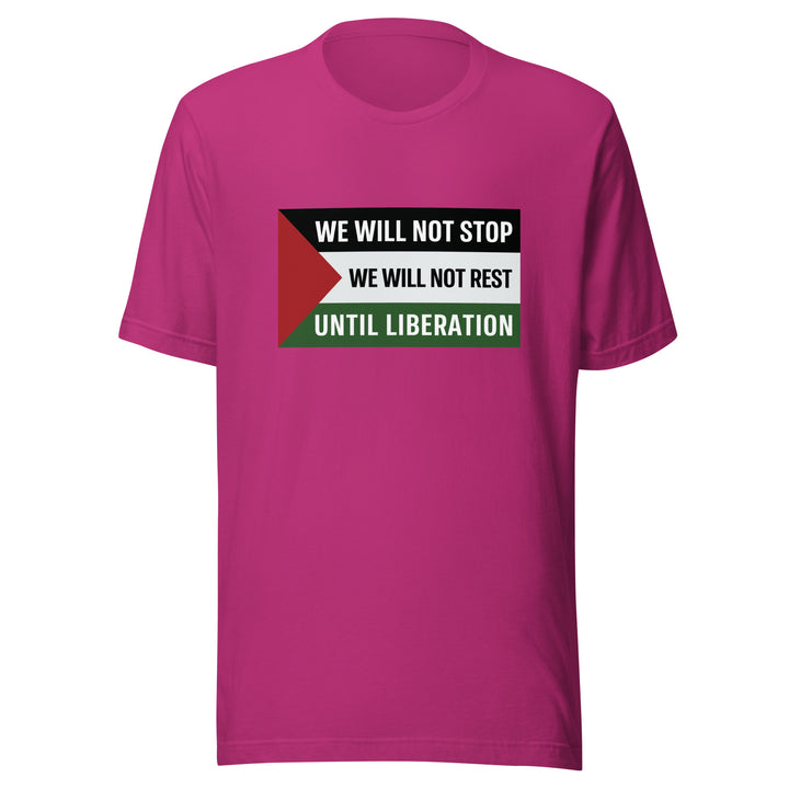 Men T-Shirt - We Will Not Stop, T Shirt Berry