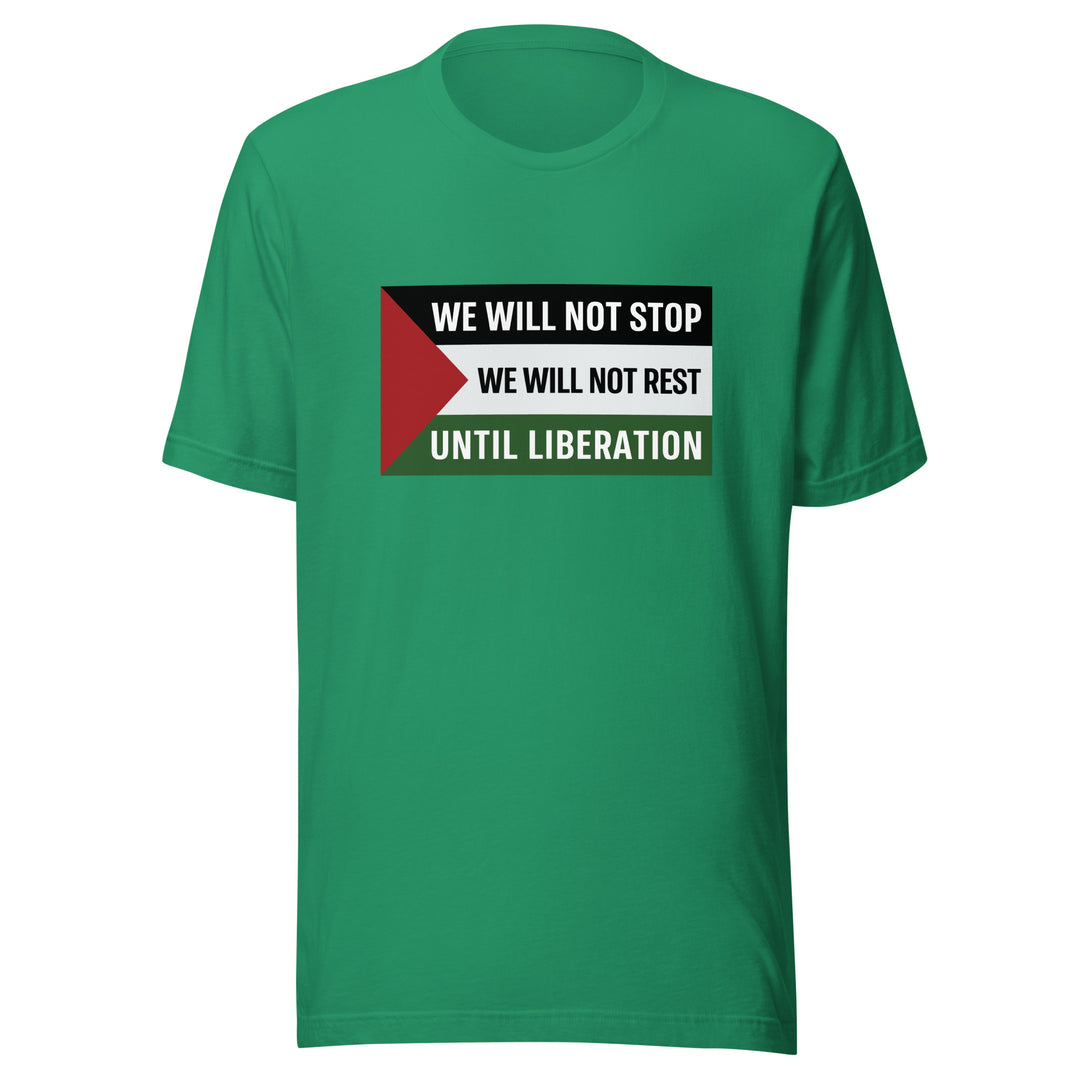 Men T-Shirt - We Will Not Stop, T Shirt Kelly