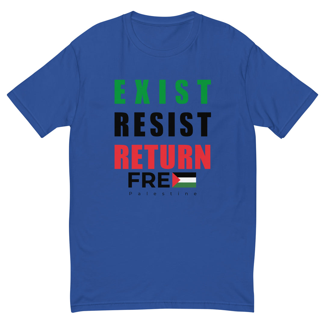 Short Sleeve T-Shirt - Exist. Resist. Return., Mens Fitted T Shirt Royal Blue
