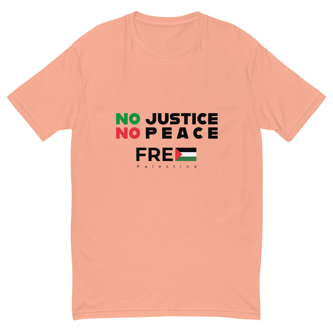 Short Sleeve T-Shirt - No Justice No Peace, Mens Fitted T Shirt Desert Pink