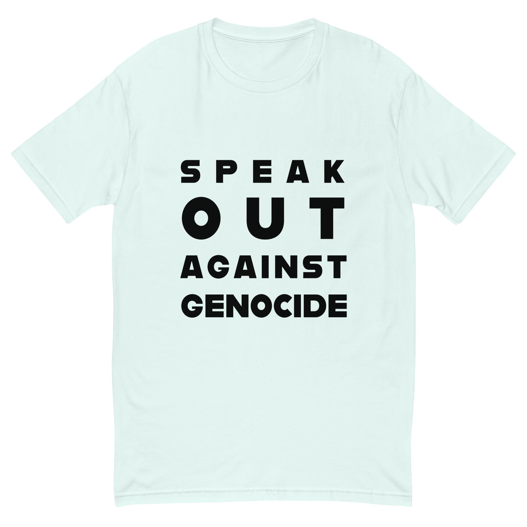 Short Sleeve T-Shirt - Speak Out Against Genocide, Mens Fitted T Shirt Light Blue