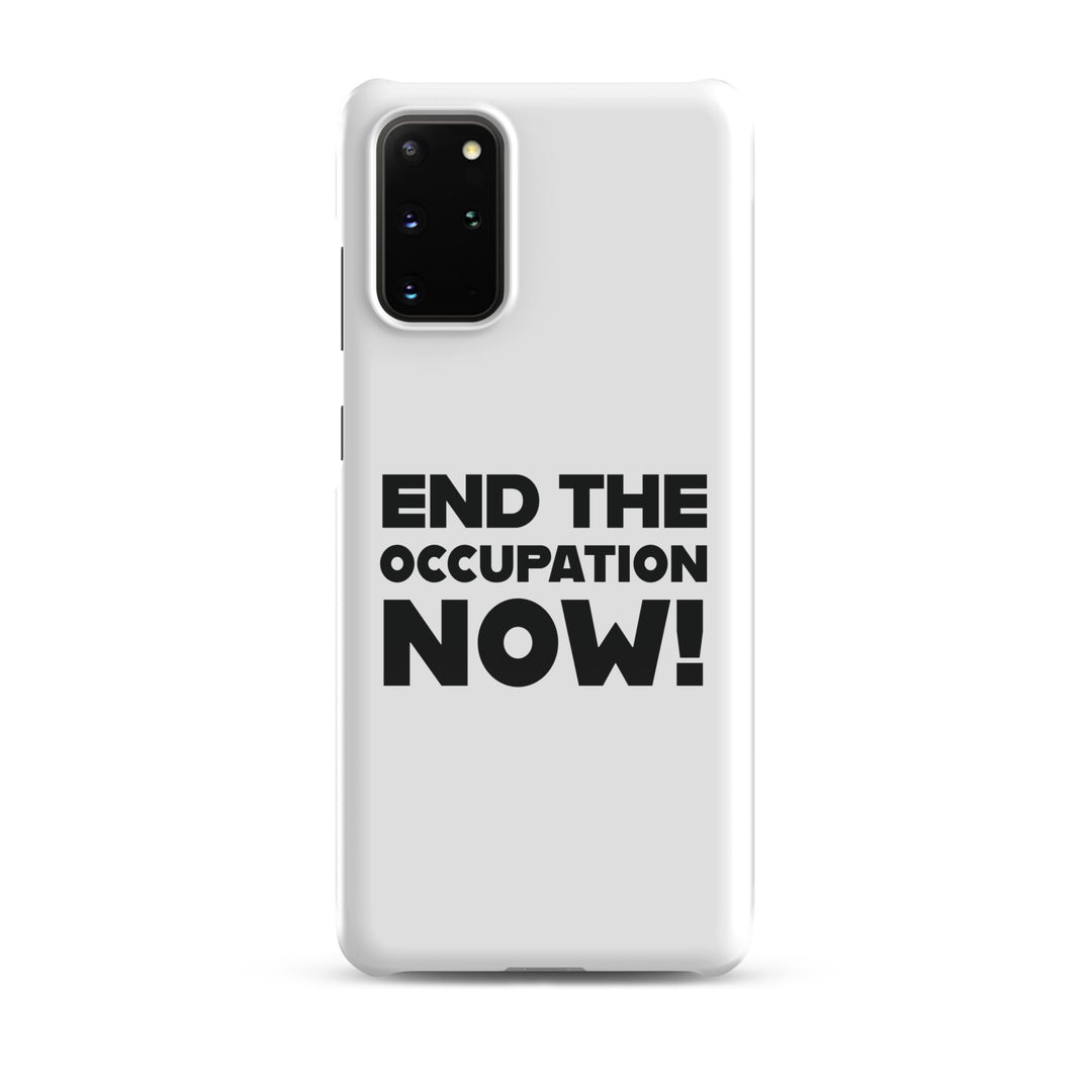 Snap case for Samsung® - End the Occupation Now!, Samsung Glossy Samsung Galaxy S20 Plus