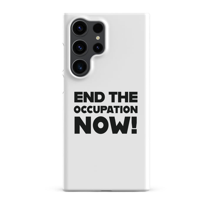 Snap case for Samsung® - End the Occupation Now!, Samsung Glossy Samsung Galaxy S23 Ultra