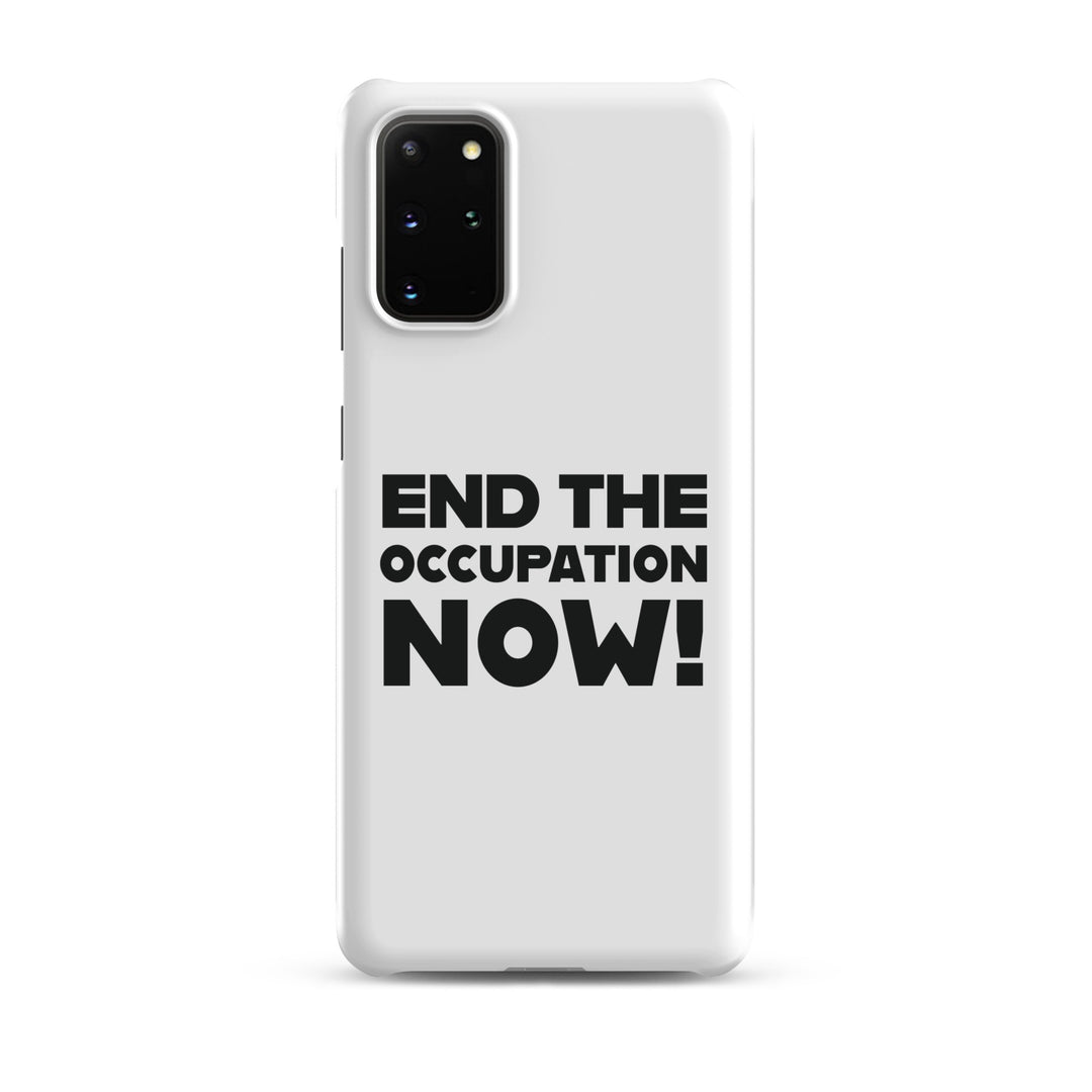 Snap case for Samsung® - End the Occupation Now!, Samsung Matte Samsung Galaxy S20 Plus