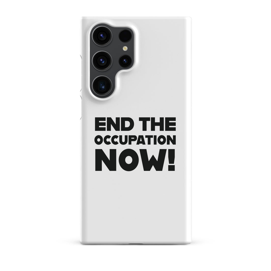 Snap case for Samsung® - End the Occupation Now!, Samsung Matte Samsung Galaxy S23 Ultra