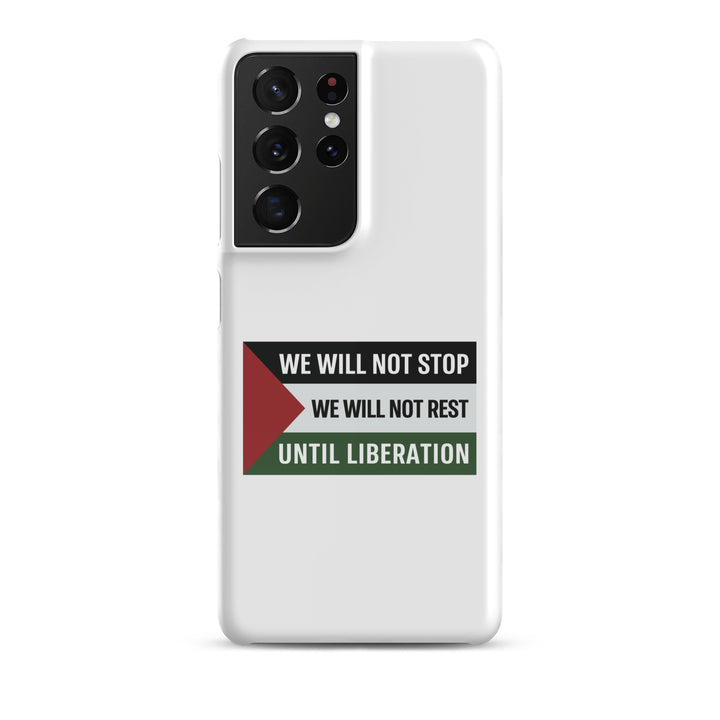 Snap Case for Samsung® - We Will Not Stop, Samsung Glossy Samsung Galaxy S21 Ultra