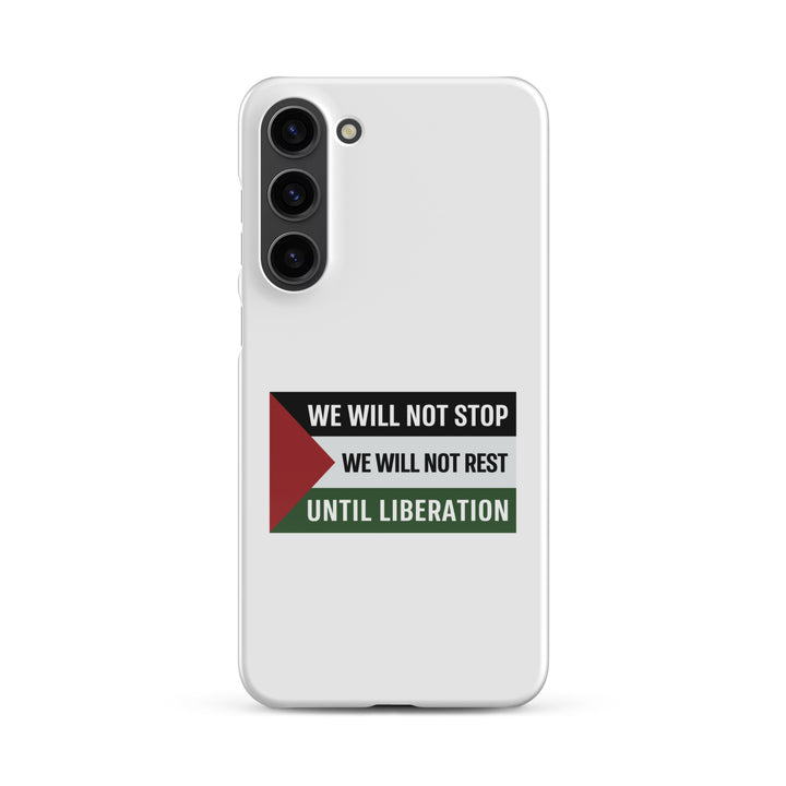 Snap Case for Samsung® - We Will Not Stop, Samsung Glossy Samsung Galaxy S23 Plus