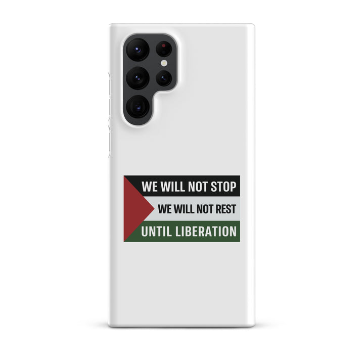 Snap Case for Samsung® - We Will Not Stop, Samsung Matte Samsung Galaxy S22 Ultra